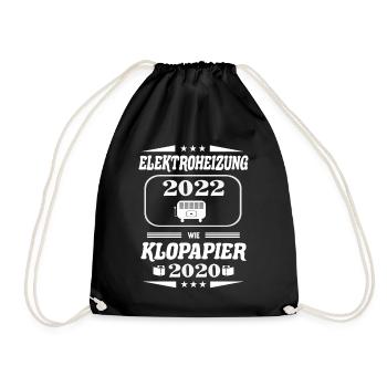 Elektroheizung 2022 wie Klopapier in 2022 - Turnbeutel - Schwarz - Vorne