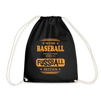 Wenn Baseball einfach wäre - Turnbeutel - Schwarz - Vorne