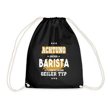 Barista einfach ein geiler Typ - Turnbeutel - Schwarz - Vorne