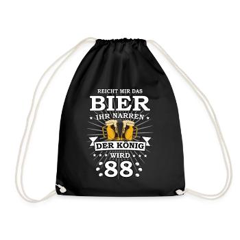 Reicht mir das Bier ihr Narren der König wird 88 - Turnbeutel - Schwarz - Vorne