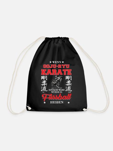Wenn Goju-Ryu Karate einfach wäre - Turnbeutel - Schwarz
