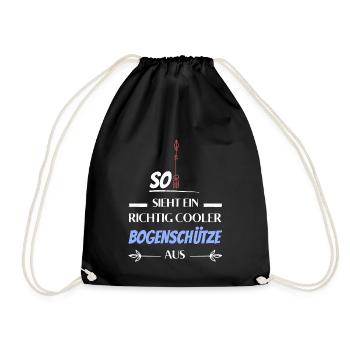So sieht ein richtig cooler Bogenschütze aus - Turnbeutel - Schwarz - Vorne