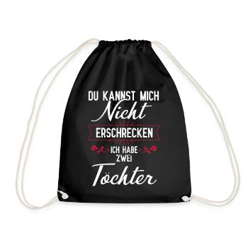 Vater und Tochter Du kannst mich nicht erschrecken - Turnbeutel - Schwarz - Vorne
