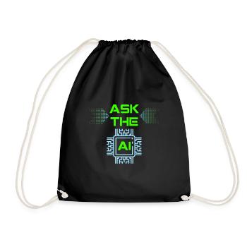 AI Artificial Intelligence Funny Nerd Saying - Drawstring Bag - black - Front