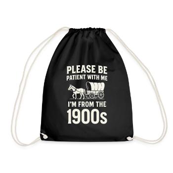 Patience – I'm from the 1900s - Drawstring Bag - black - Front