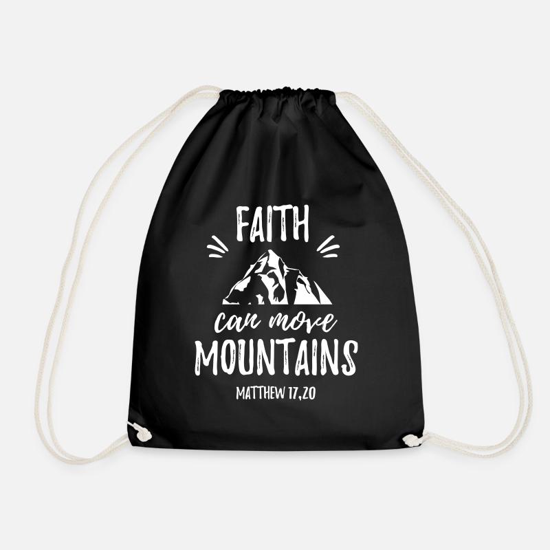 Faith can move Mountains - Mattew 17;20 - Turnbeutel - Schwarz