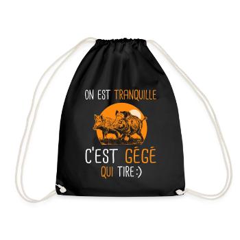 Tranquille cest Gégé qui tire Cadeau Humour chasse - Sac de sport léger - noir - Devant