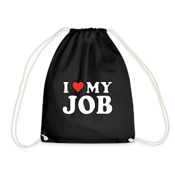 I love my job - I love my work - Drawstring Bag - black - Front