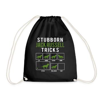 Hund / Jack Russell: Stubborn Jack Russel Tricks - Turnbeutel - Schwarz - Vorne