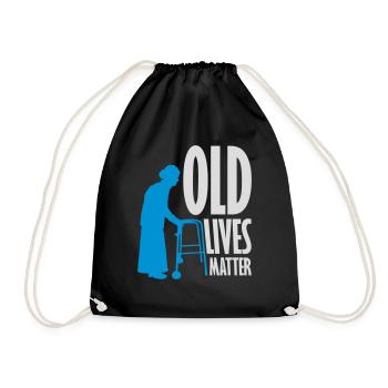old lives matter quote - Drawstring Bag - black - Front