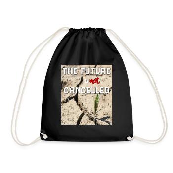 L’avenir n’est pas annulé - Sac de sport léger - noir - Devant