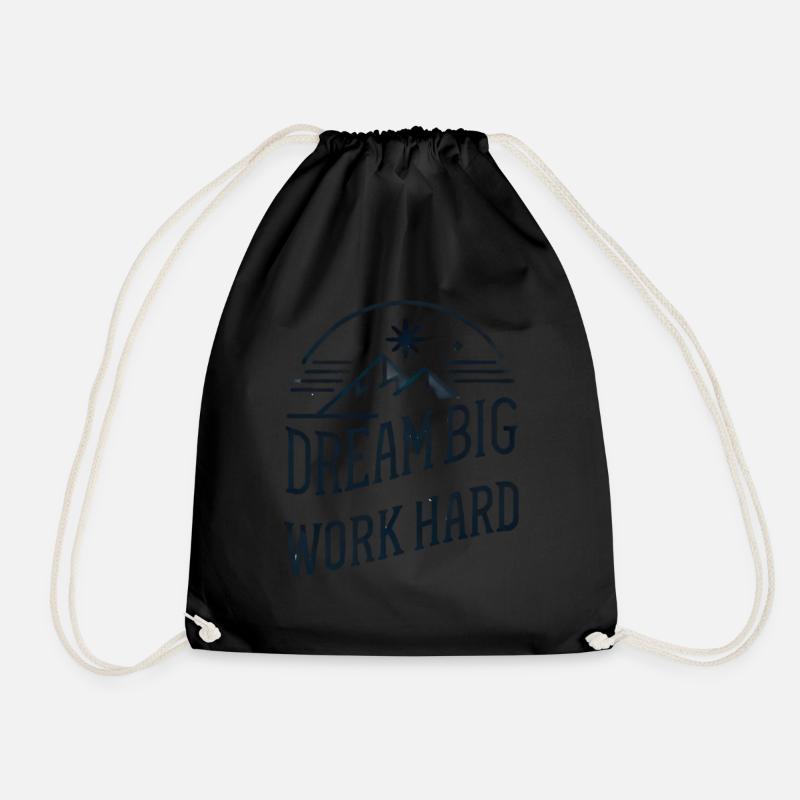 Dream Big, Work Hard – Erfolgs-Mindset - Turnbeutel - Schwarz