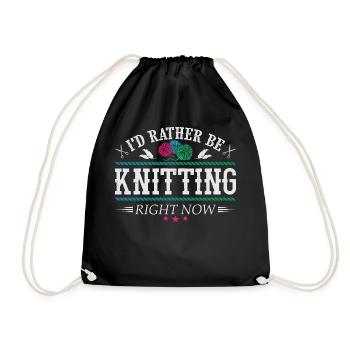 I'd rather be knitting - Turnbeutel - Schwarz - Vorne