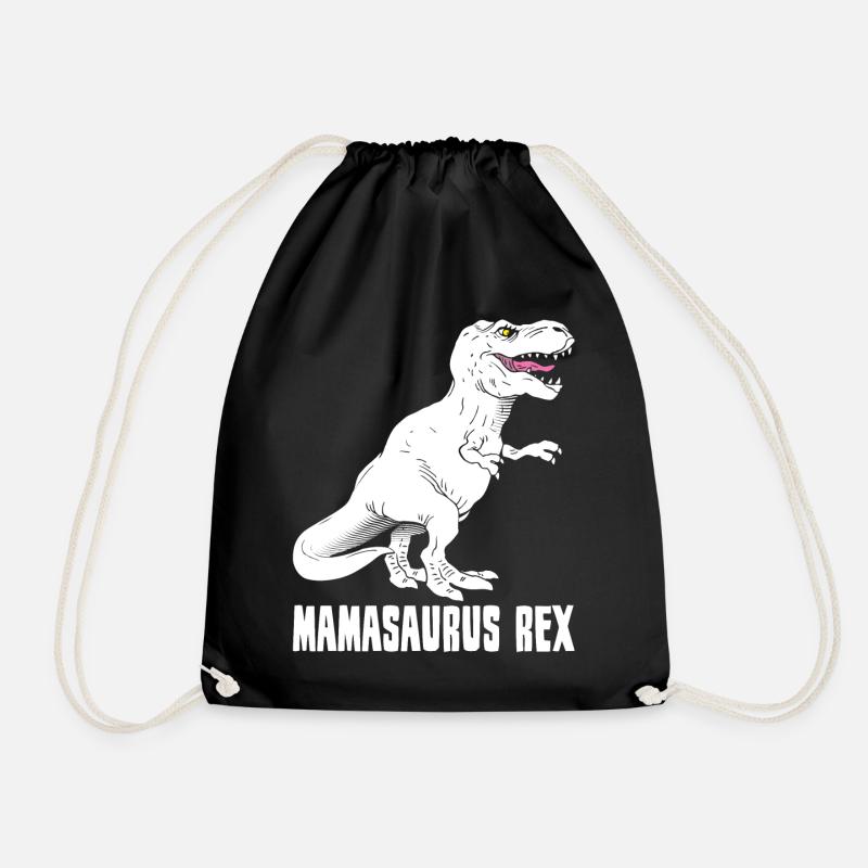 Mother Dinosaur - Mamasaurus Rex - Funny - Drawstring Bag - black