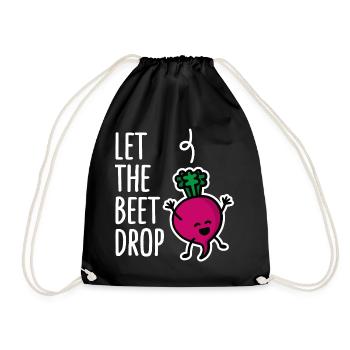 Let the beet drop, beat drop EDM DJ Dance Music - Drawstring Bag - black - Front