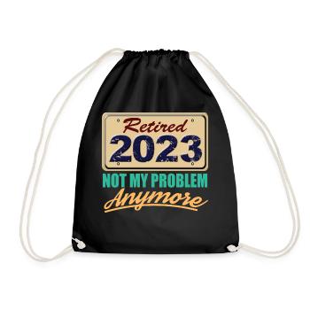 Retraité 2023 Pas mon problème Plus de retraite amusante - Sac de sport léger - noir - Devant