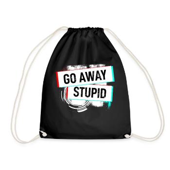 Go away - Get off - Pull leash - Fool - Drawstring Bag - black - Front