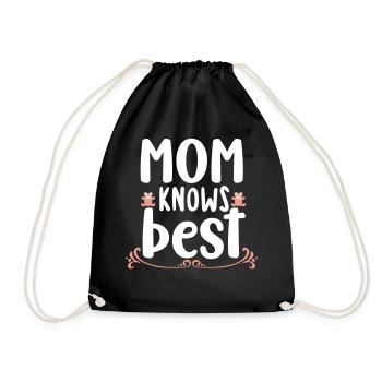 Mom knows best - Turnbeutel - Schwarz - Vorne