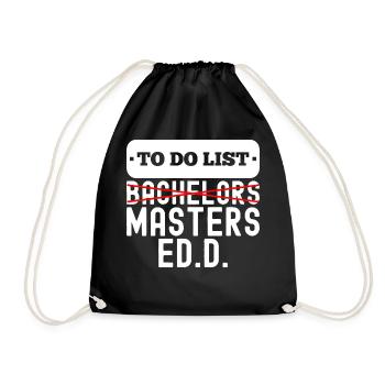To Do List Bachelors Masters Degree Graduation - Drawstring Bag - black - Front