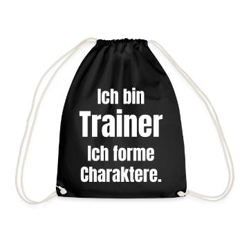 I'm a Trainer – Character Shaping - Drawstring Bag - black - Front