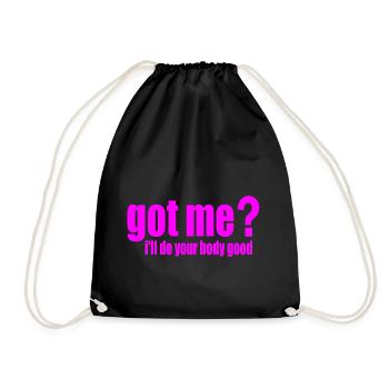 got me ill do your body good - Drawstring Bag - black - Front