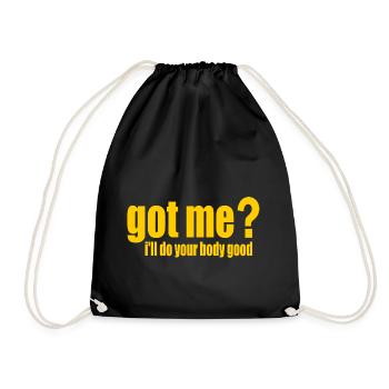 got me? i'll do your body good - Turnbeutel - Schwarz - Vorne
