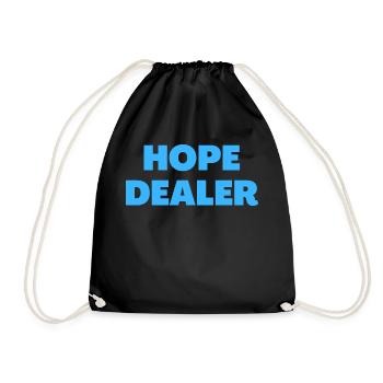 Hope Dealer - Christian Quotes - Drawstring Bag - black - Front