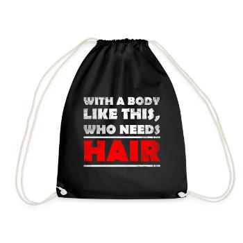 Avec un corps comme celui-ci, qui a besoin de cheveux? tête chauve - Sac de sport léger - noir - Devant