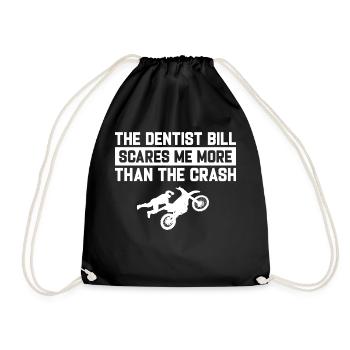 Motocross Funny Saying Dentist Bill Dirt Bike - Drawstring Bag - black - Front