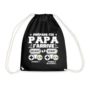 Mach dich bereit Papa, ich komme - Schwangerschaftsankündigung - Turnbeutel - Schwarz - Vorne