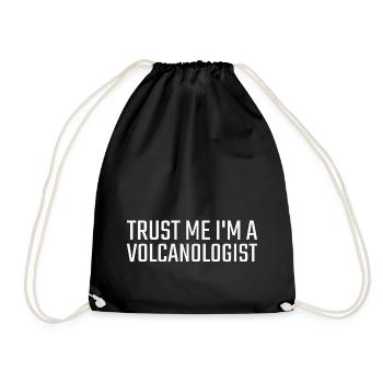 Volcanologist Trust me Volcanology - Turnbeutel - Schwarz - Vorne