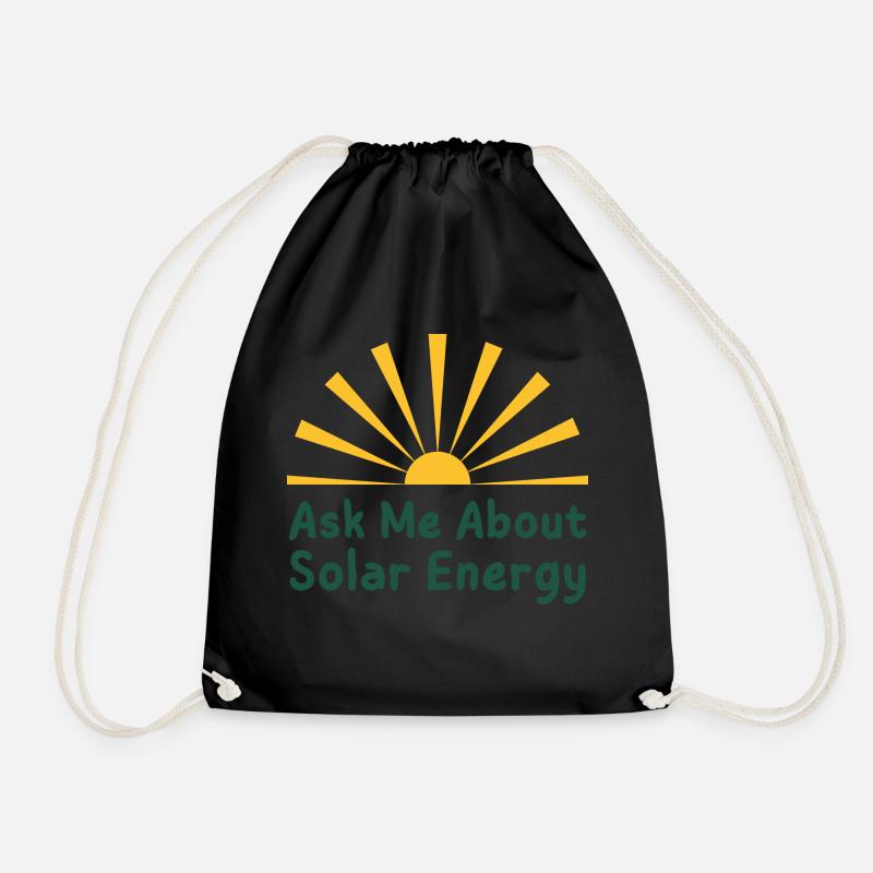 Ask Me About Solar Energy Installation - Drawstring Bag - black
