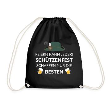 Feiern kann jeder! Schützenfest Die Besten - Turnbeutel - Schwarz - Vorne