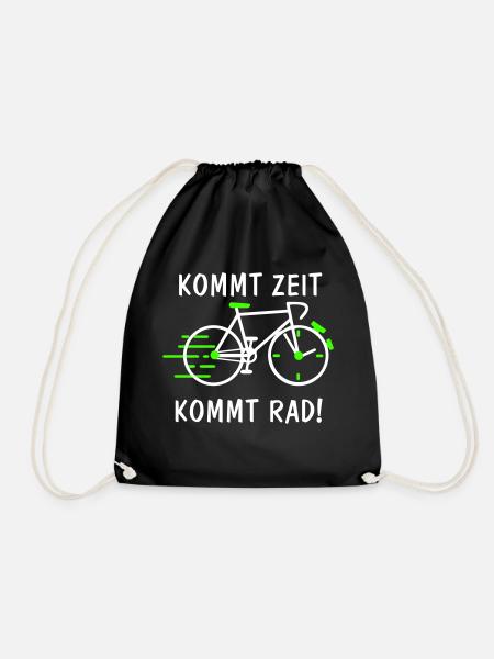 Kommt Zeit kommt Rad - Turnbeutel - Schwarz