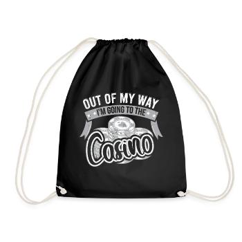 Out Of My Way Going To The Casino - Drawstring Bag - black - Front