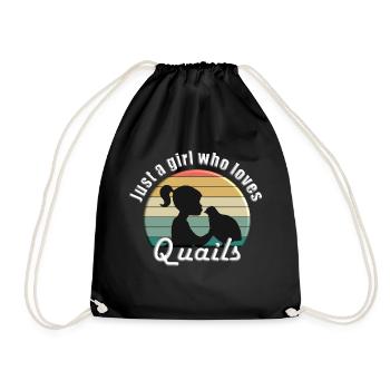 Just a girl who loves quails - Turnbeutel - Schwarz - Vorne