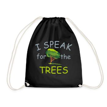 I speak for the trees - Drawstring Bag - black - Front