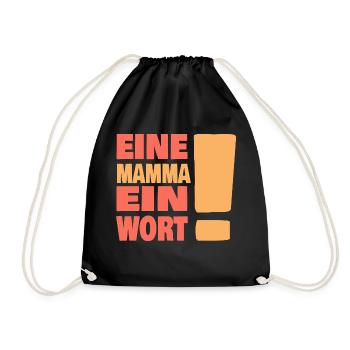Eine Mama ein Wort - Turnbeutel - Schwarz - Vorne
