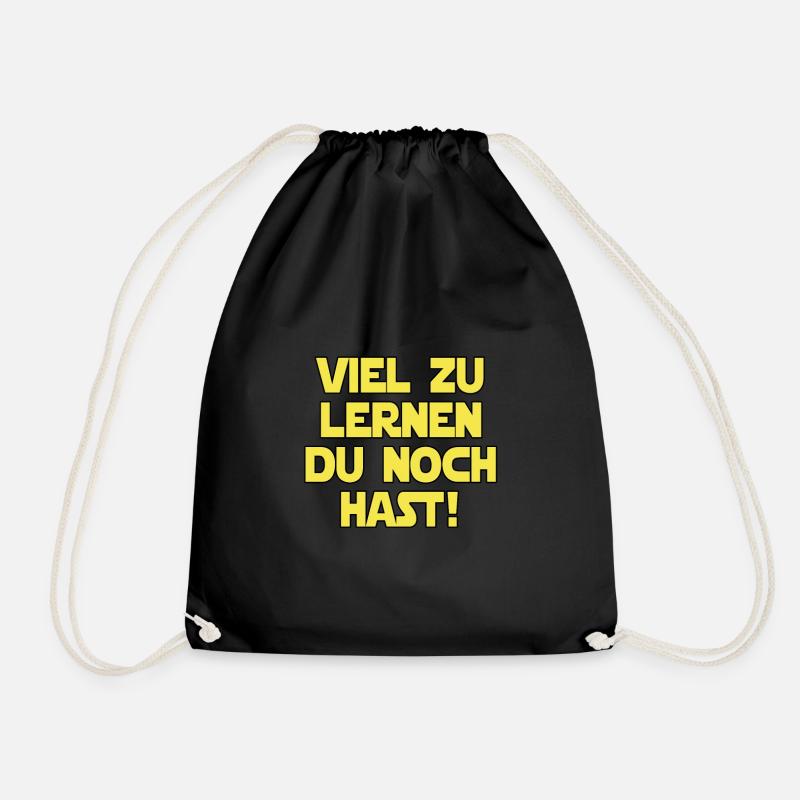VIEL ZU LERNEN DU NOCH HAST! - Turnbeutel - Schwarz