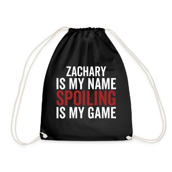 Zachary is My Name Spoiling is My Game - Drawstring Bag - black - Front