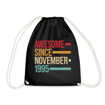 Geburstag Awesome Since November 1995 - Turnbeutel - Schwarz - Vorne