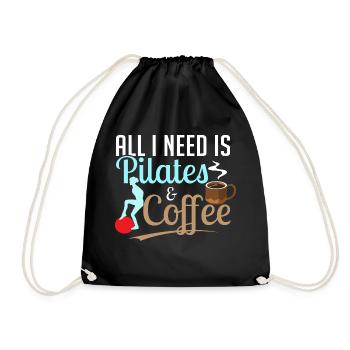 All I Need Is Pilates & Coffee Fitness Exercise - Drawstring Bag - black - Front