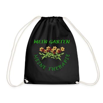 Ich brauche keine Therapie, ich habe meinen Garten - Turnbeutel - Schwarz - Vorne