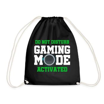Do Not Disturb Gaming Mode Acitvated Video Game Pl - Turnbeutel - Schwarz - Vorne