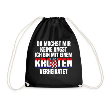 Du machst mir Keine Angst ich bin mit einem Kroate - Turnbeutel - Schwarz - Vorne