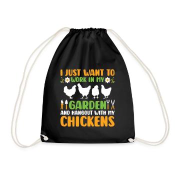 work in my garden and hangout with my chickens - Drawstring Bag - black - Front