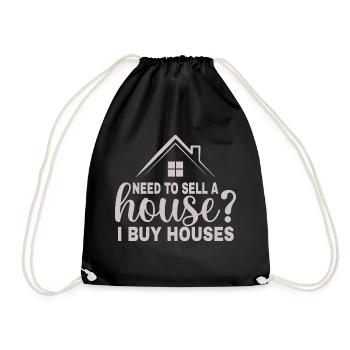 Do you need a house to sell I'm buying - Drawstring Bag - black - Front