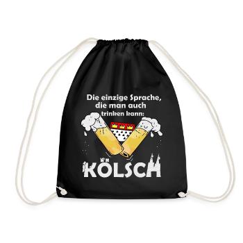 die einzige Sprache die man Trinken kann: Kölsch - Turnbeutel - Schwarz - Vorne