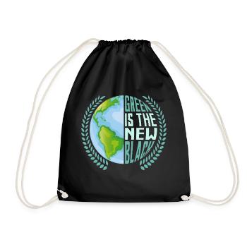 Green Is The New Black Planet Earth Day - Drawstring Bag - black - Front