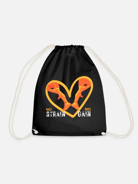 No Strain No Gain – motivational saying for athletes - Drawstring Bag - black
